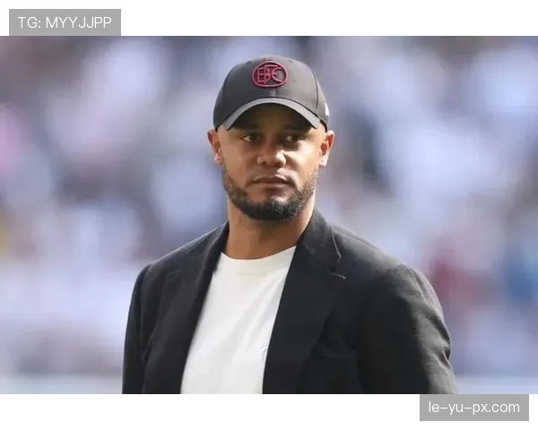 金玟哉力挺孔帕尼：主帅执教能力获赞，球队未来可期