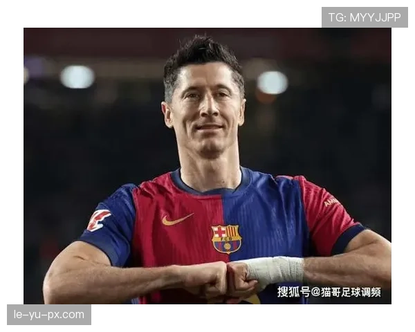 莱万多夫斯基诺坎普首秀引爆期待，开启巴萨生涯新篇章