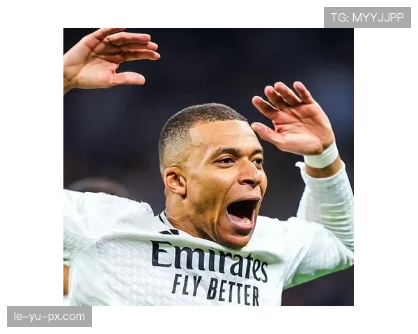 姆巴佩状态持续攀升，年轻巨星引领足球未来新潮流